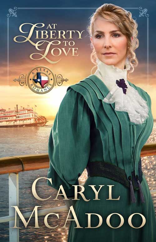 At Liberty to Love, a historical Christian romance novel, by Caryl McAdoo