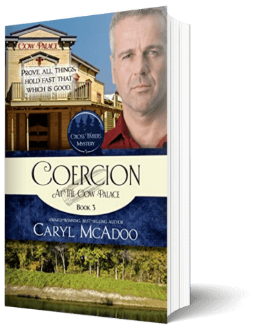 Coercion at the Cow Palace by Caryl McAdoo