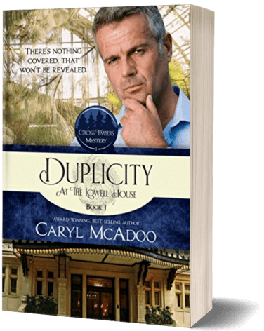 Duplicity at the Lowell House by Caryl McAdoo