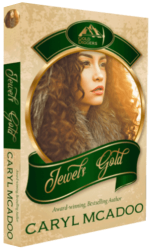 Jewel's Gold by Caryl McAdoo