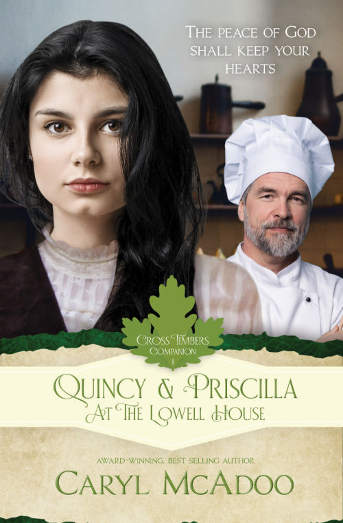 Quincy & Priscilla, Cross Timbers Romance Family Saga Companion, Historical Christian Romance by Caryl McAdoo