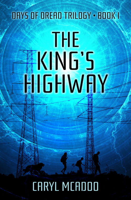 The King's Highway, Young Adult, The Days of Dread Trilogy
