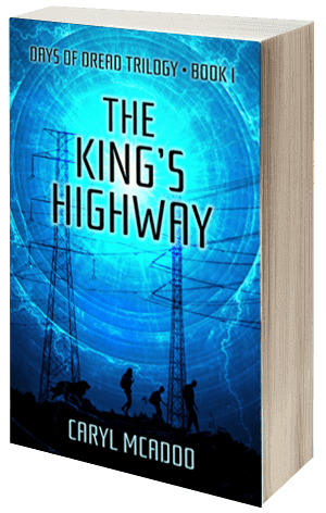 The King's Highway, Book One, The Days of Dread Trilogy