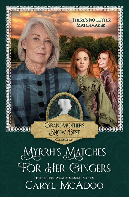 Green book cover with image of a grandmother and two redheaded granddaughters. A cameo comprises a "Grandmothers Know Best" logo