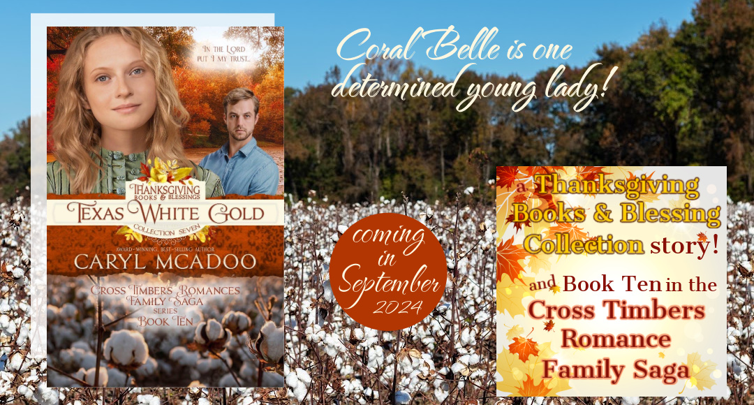 With a cotton field as a backdrop, the cover of a soon to be released book, Texas White Gold, is featured with a young blonde, blue-eyed heroine and her handsome hero. WHITE GOLD