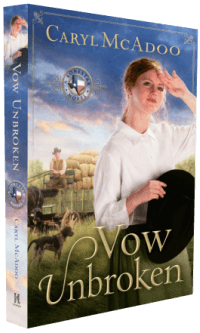 Vow Unbroken book cover, Historical Christian Romance, Texas Romance Family Saga